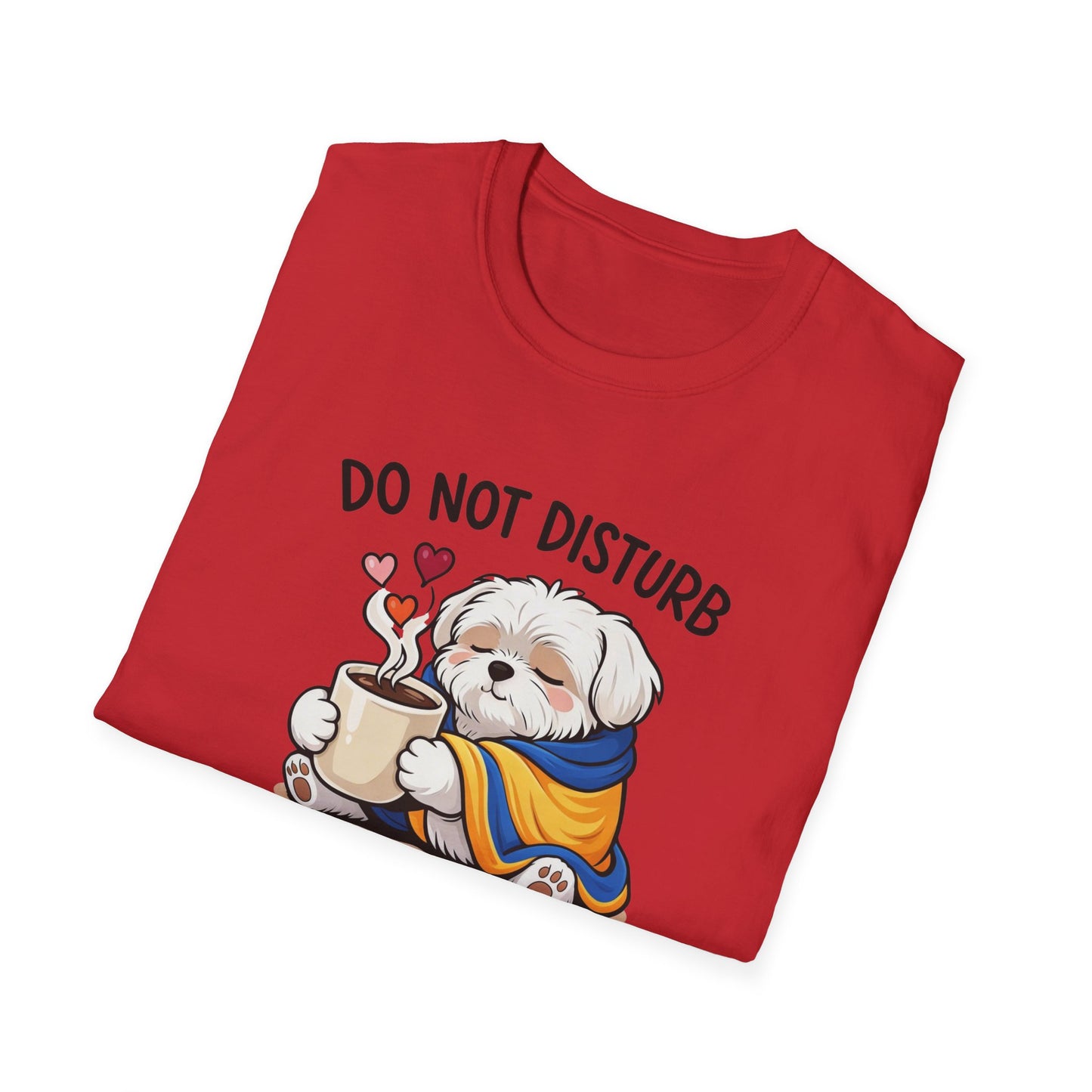 T-Shirt — "Do Not Disturb: Hot Chocolate in Progress" Cute Dog Cozy Winter Tee