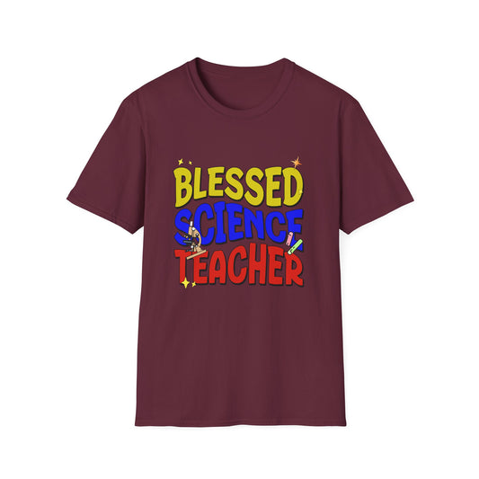 Blessed Science Teacher Colorful and Creative Tee can be a gift for self or someone special.