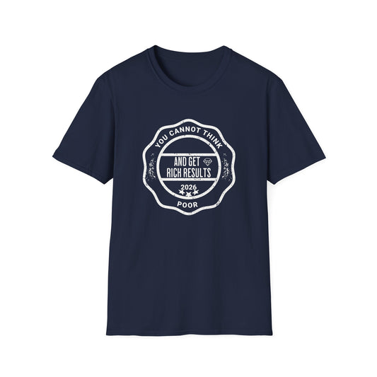 Think and Get Rich Results T-Shirt — Motivational Vintage Badge Tee