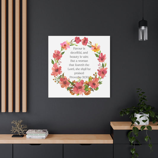 Proverbs 31:30 Floral Scripture Canvas Wall Art — Women's Empowerment Christian Decor Gift