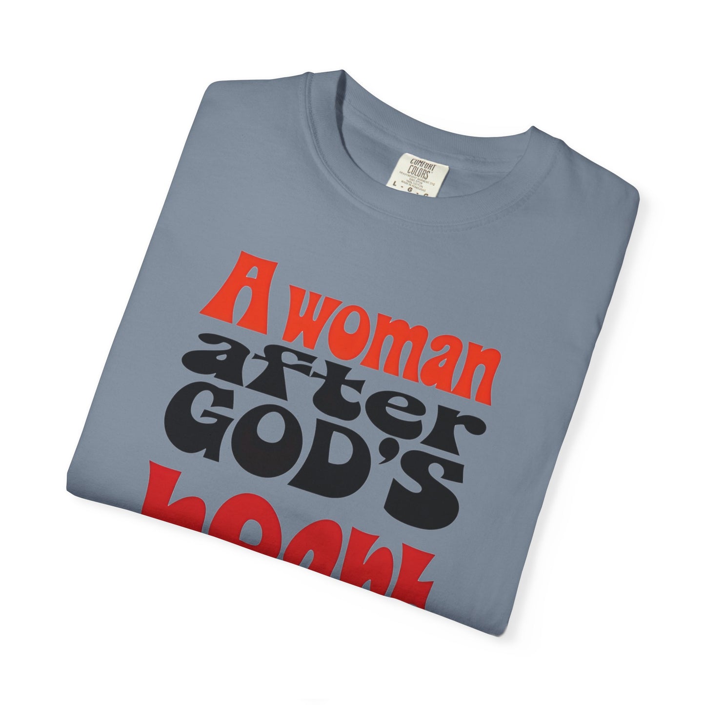 T-Shirt — "A Woman After God's Heart" Faith Graphic Tee