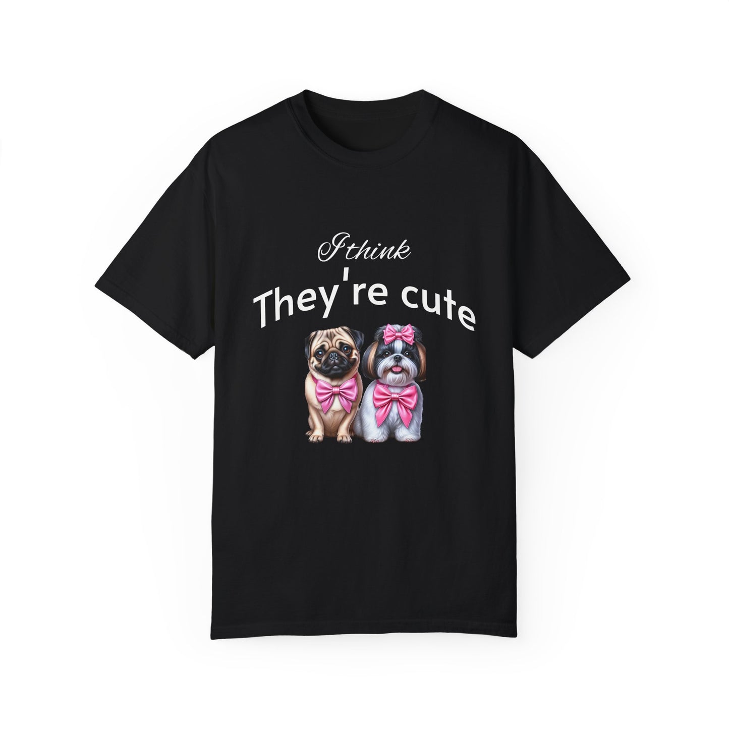 I think they're cute - an adorable pug and a  cute shih tzu toy dog -  Unisex T-Shirt -  Nature Art Tee