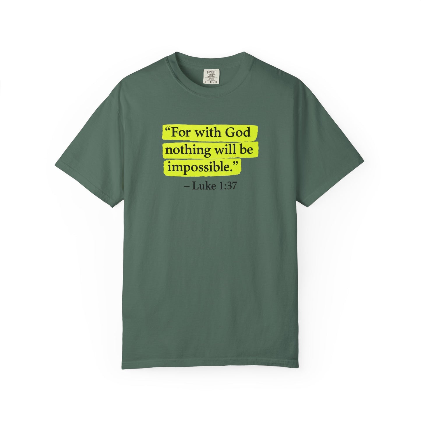 Luke 1:37 Bible Verse T-Shirt — "With GOD all things are possible"  Faith Tee