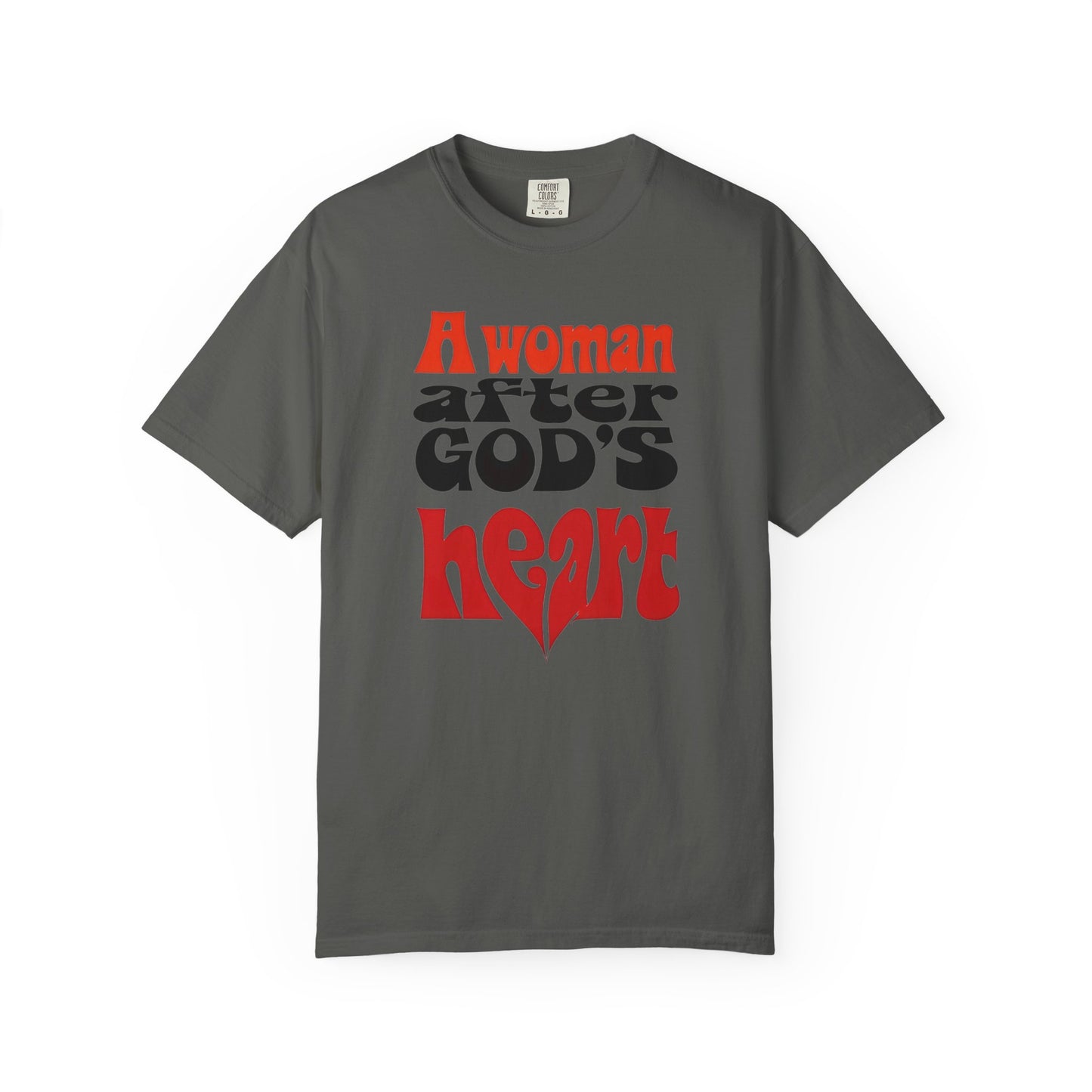 T-Shirt — "A Woman After God's Heart" Faith Graphic Tee