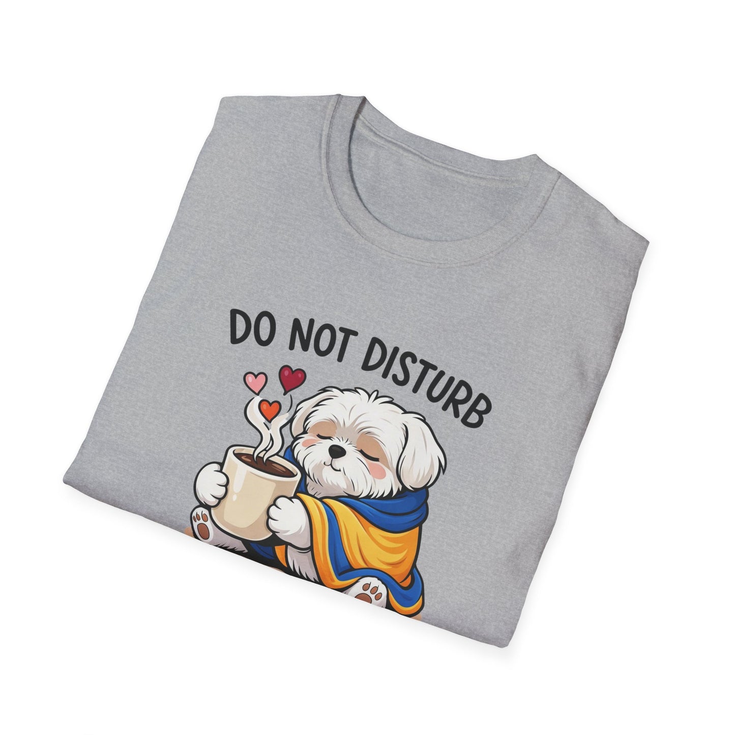 T-Shirt — "Do Not Disturb: Hot Chocolate in Progress" Cute Dog Cozy Winter Tee
