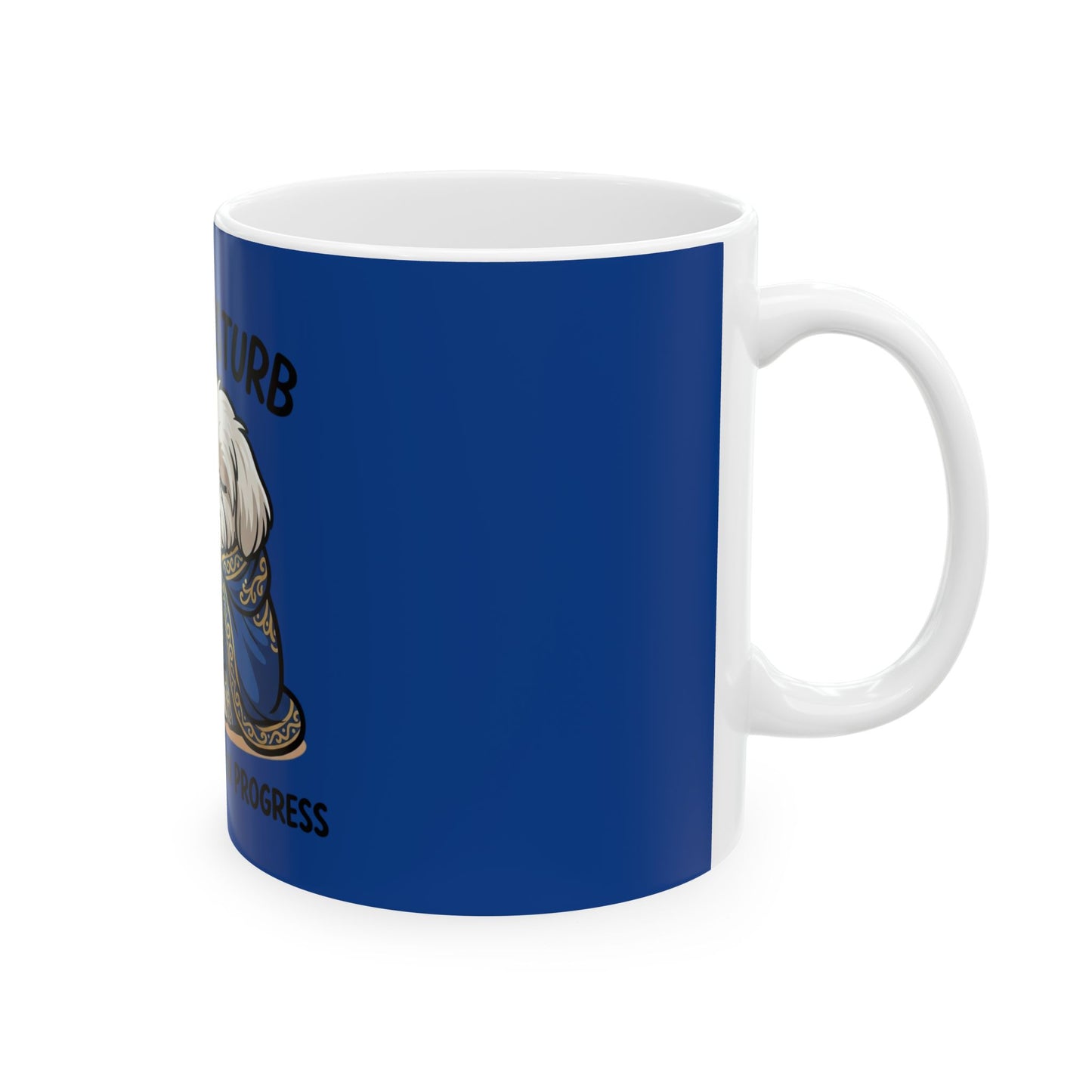 Do Not Disturb Hot Chocolate Mug — Cute Dog Cozy Winter Coffee Cup (11oz/15oz)