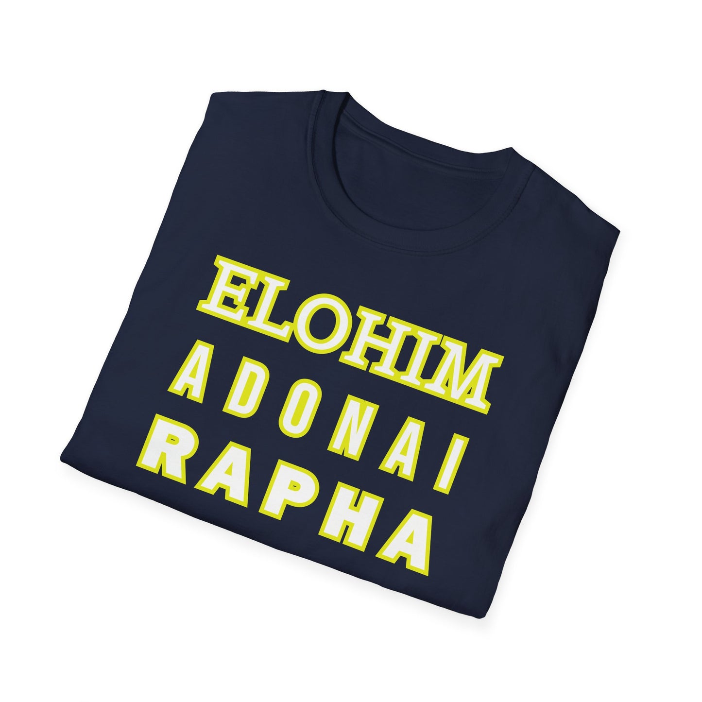 Inspirational Faith T-Shirt - Elohim Adonai Rapha Design