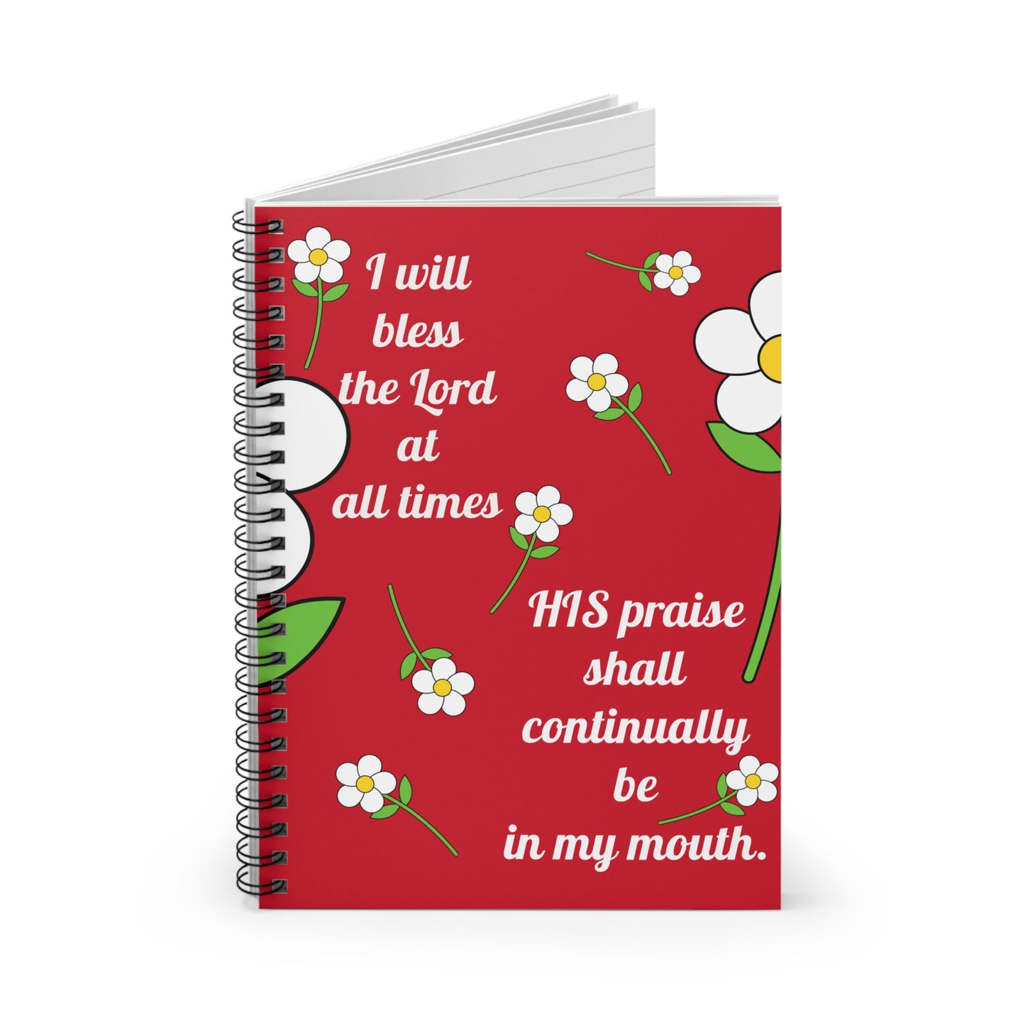 "I Will Bless the Lord" Christian Spiral Notebook — White Daisies on Red, Faith Journal & Bible Study Gift