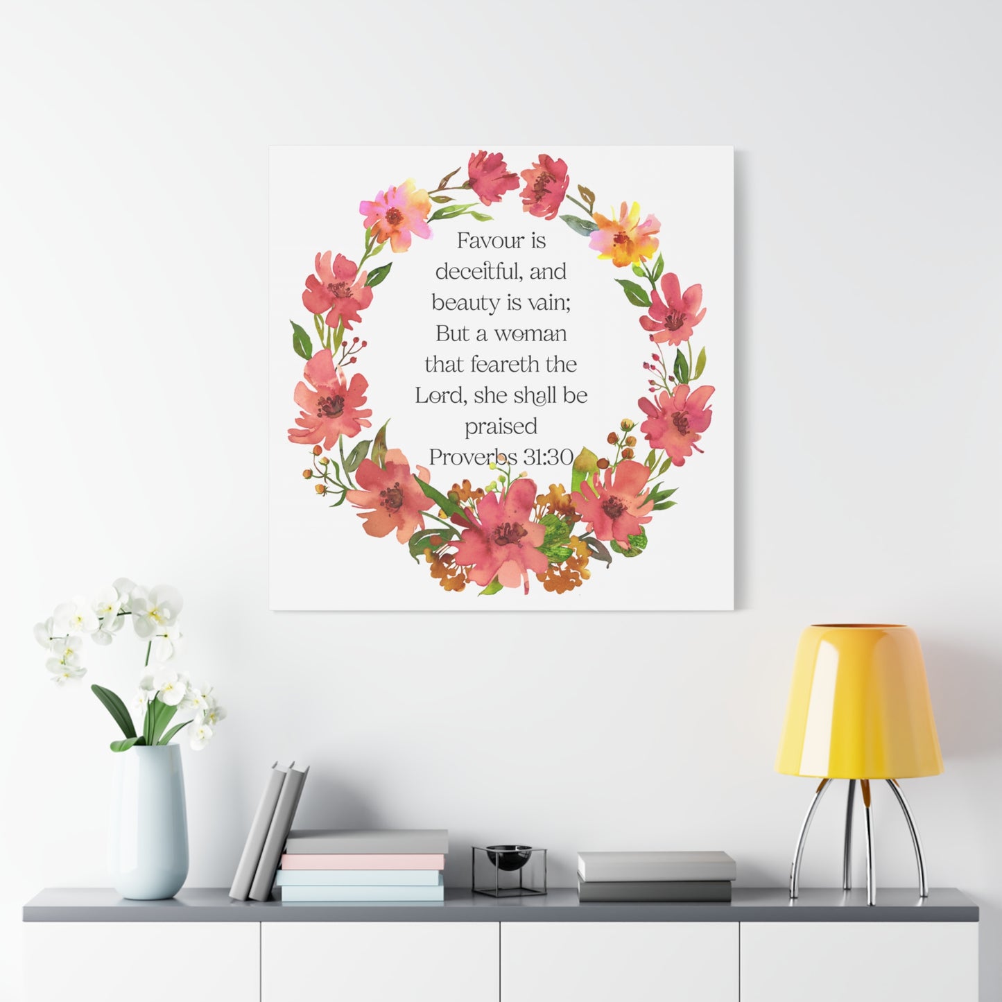Proverbs 31:30 Floral Scripture Canvas Wall Art — Women's Empowerment Christian Decor Gift