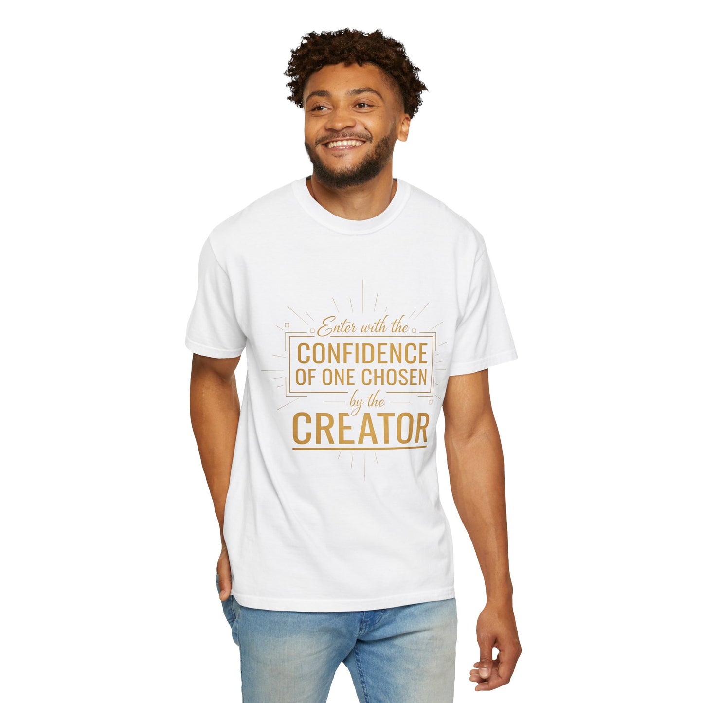 Christian Faith T-Shirt — Confidence of One Chosen by the Creator, Inspirational Unisex Tee