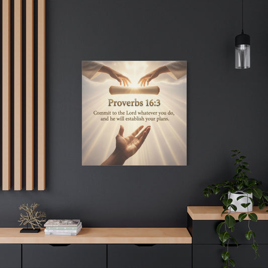 Proverbs 16:3 Canvas Print — "Commit to the Lord" Christian Wall Art, Motivational Faith Gift