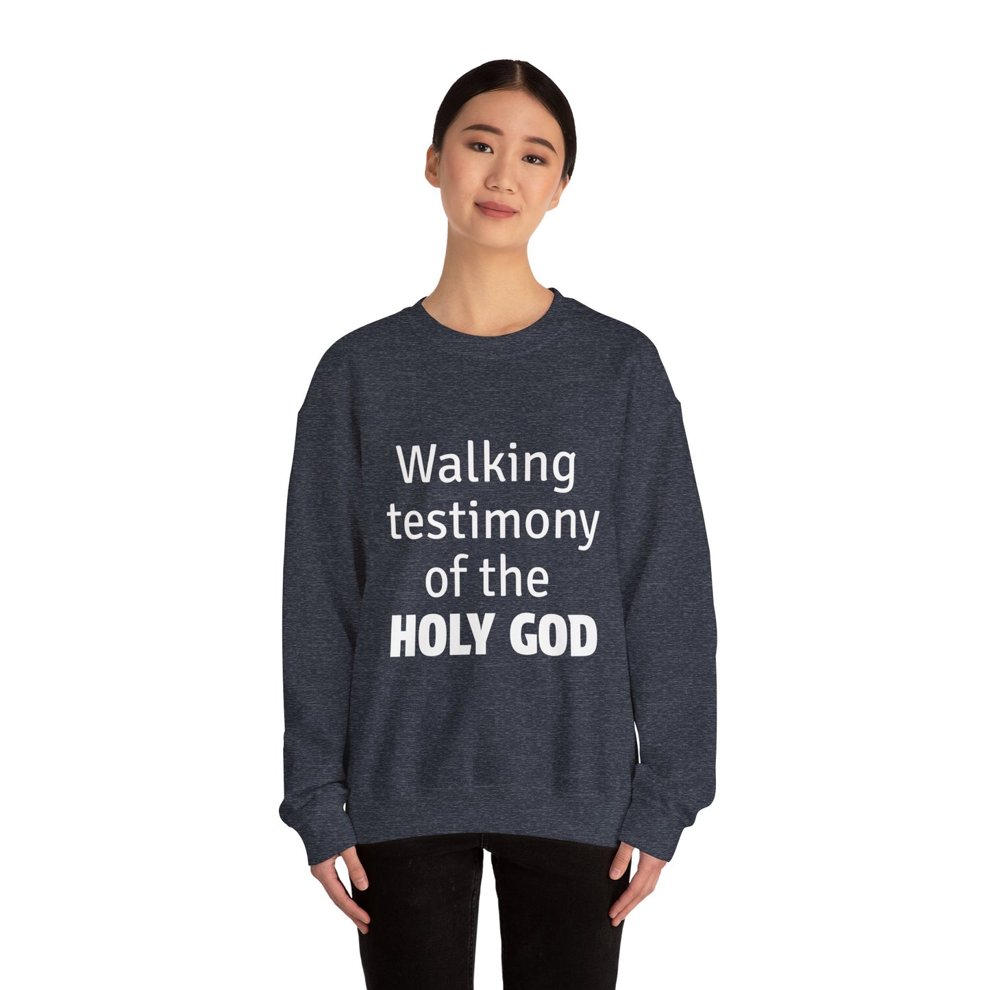 Walking Testimony of the Holy God