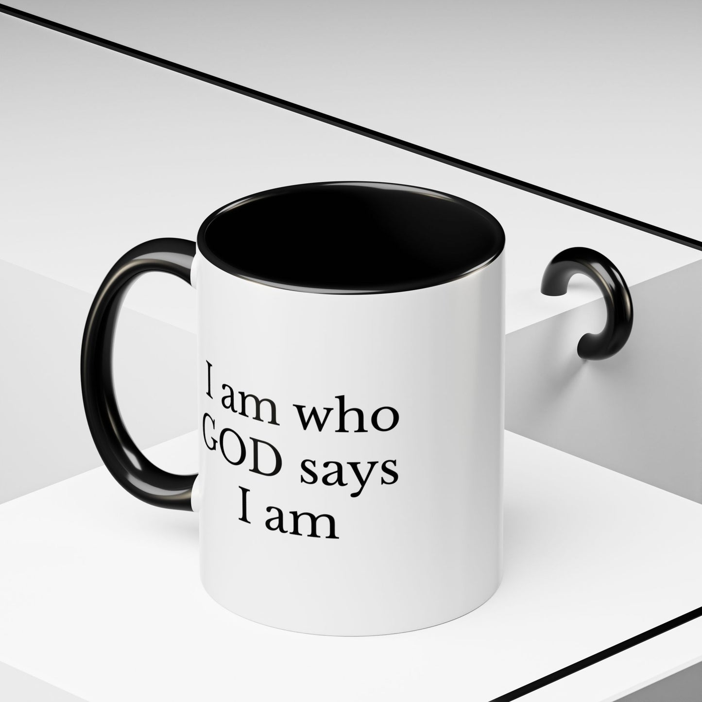 I AM WHO GOD SAYS I AM - Accent Coffee Mug (11, 15oz)