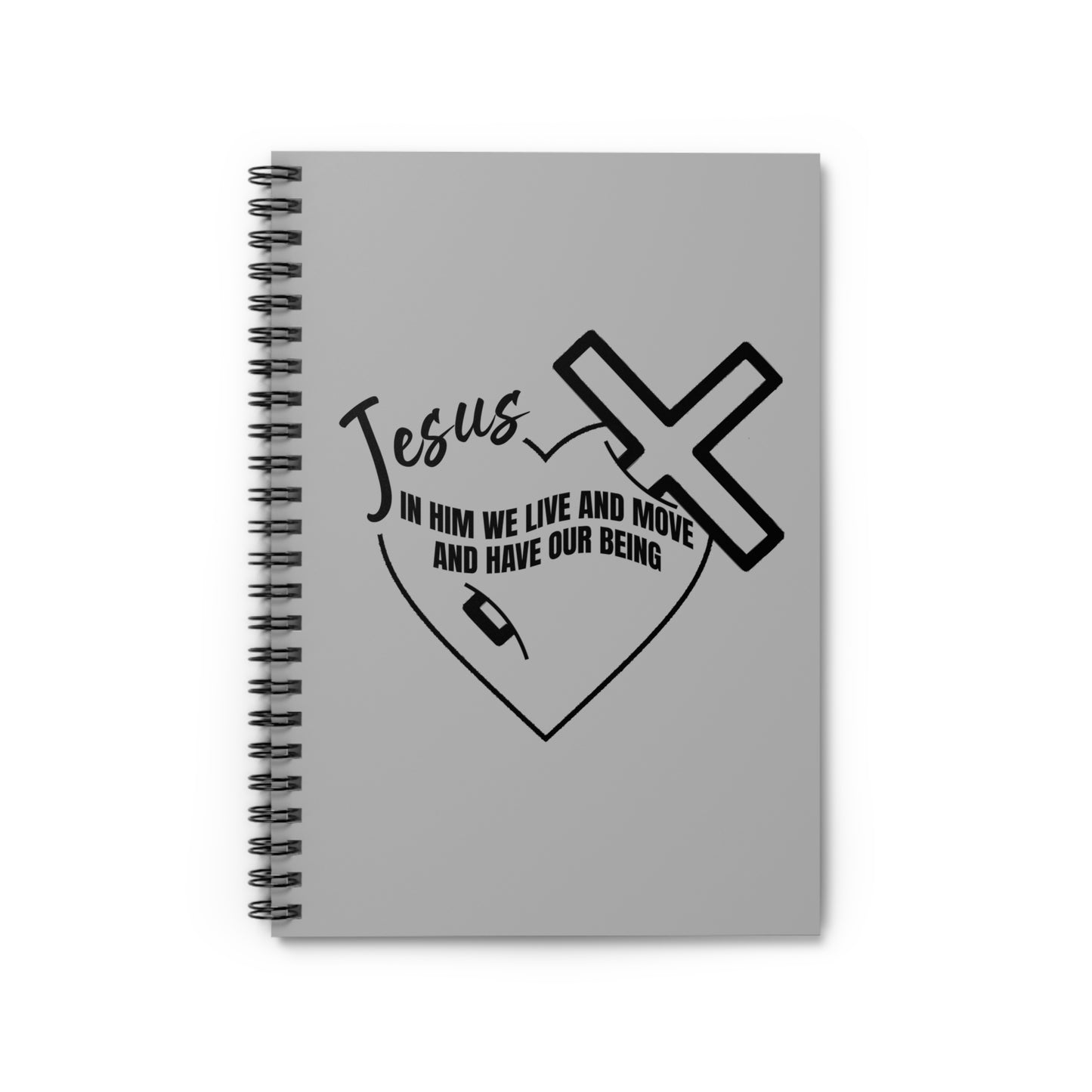 Inspirational Spiral Notebook - Faith and Purpose - 'In Him We Live and Move'
