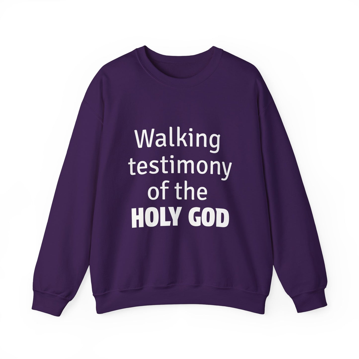 Walking Testimony of the Holy God
