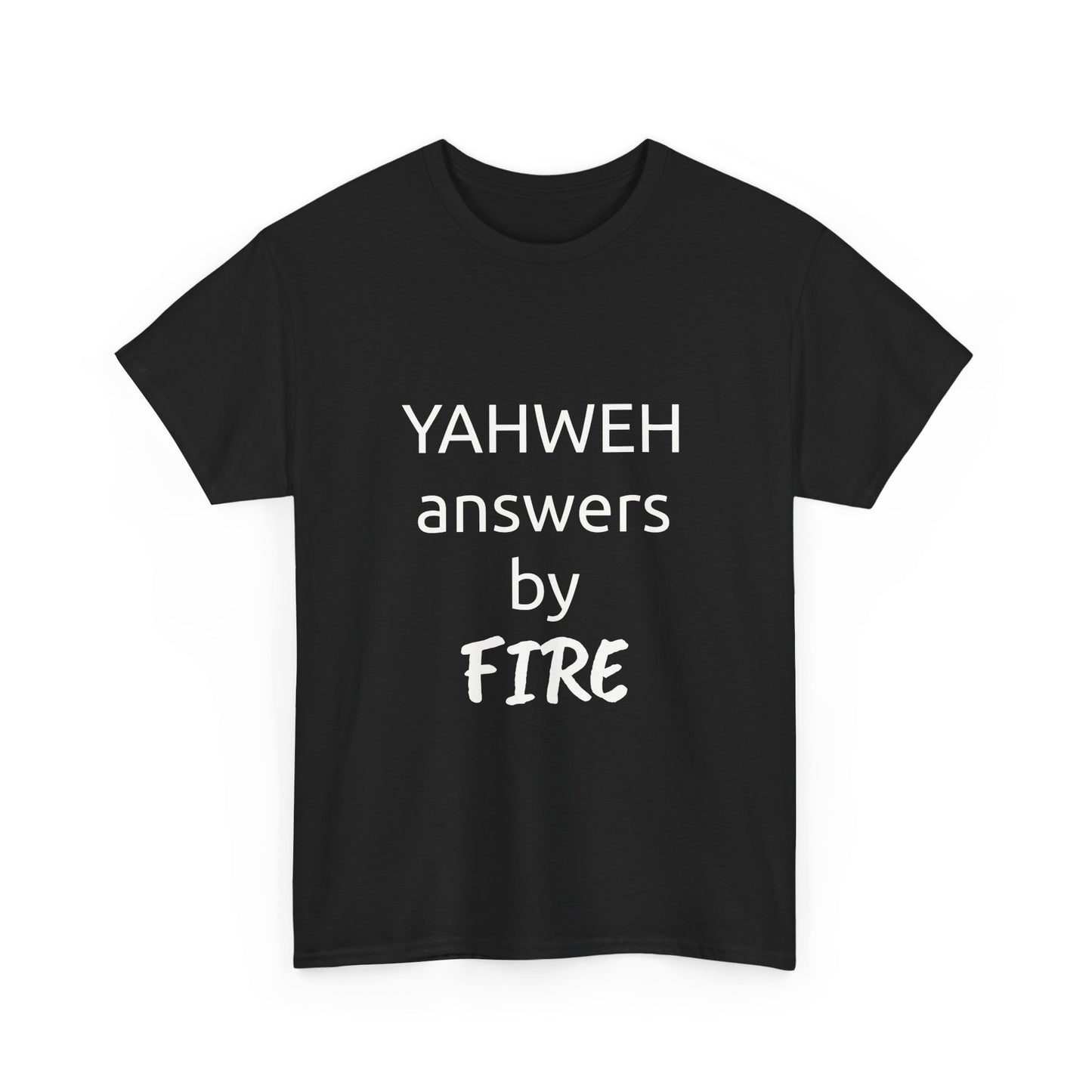 YAHWEH answers by fire