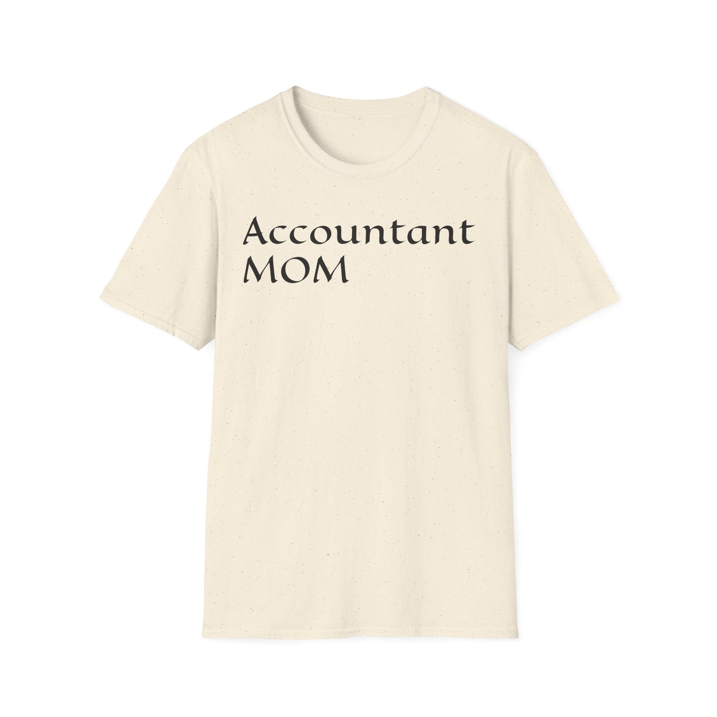 Accountant Mom Unisex Softstyle T-Shirt - Perfect Gift for Moms