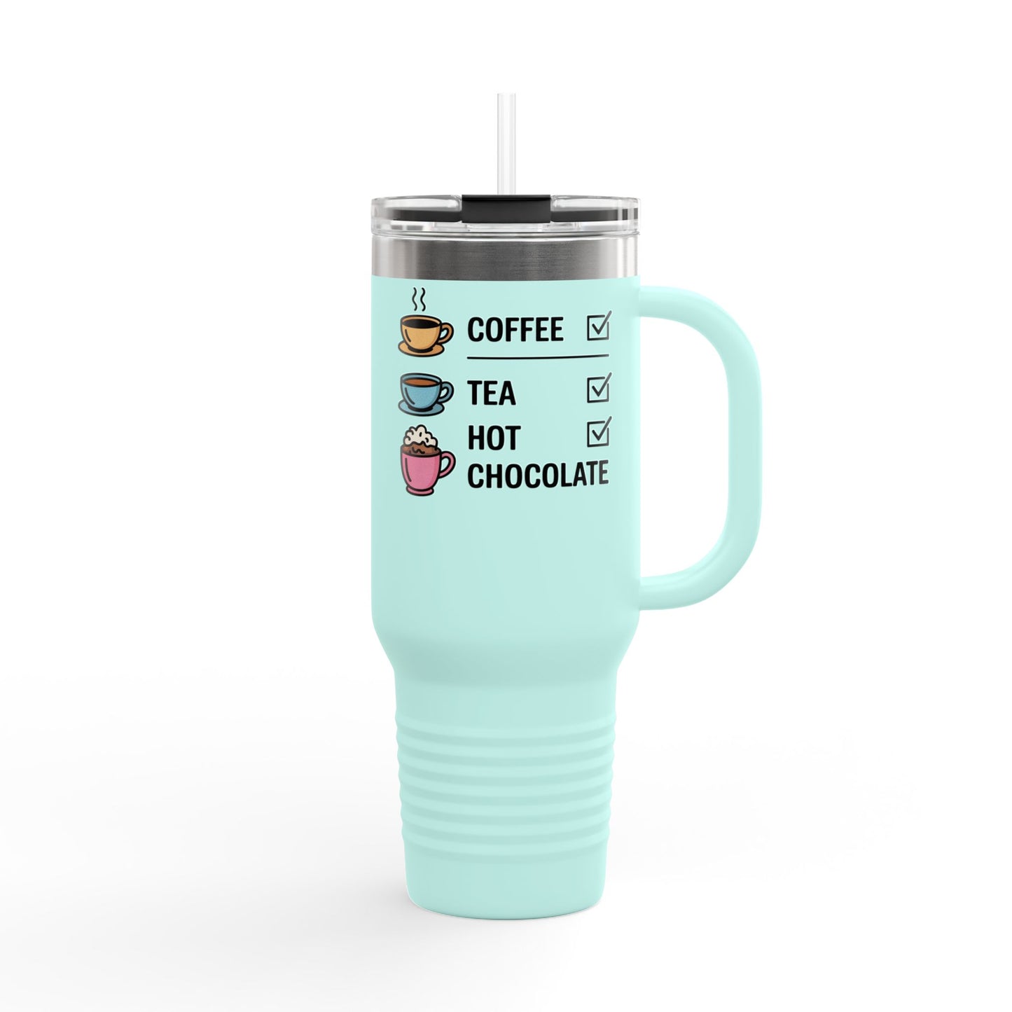40oz Insulated Travel Mug - Coffee, Tea, Hot Chocolate Checklist - What is your favorite?