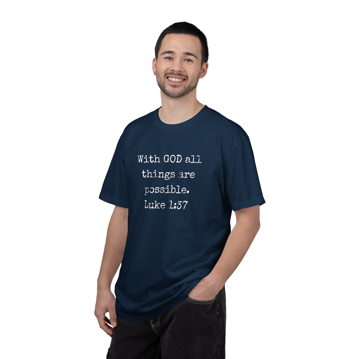 Luke 1:37 Bible Verse T-Shirt — "With GOD all things are possible" Faith Tee