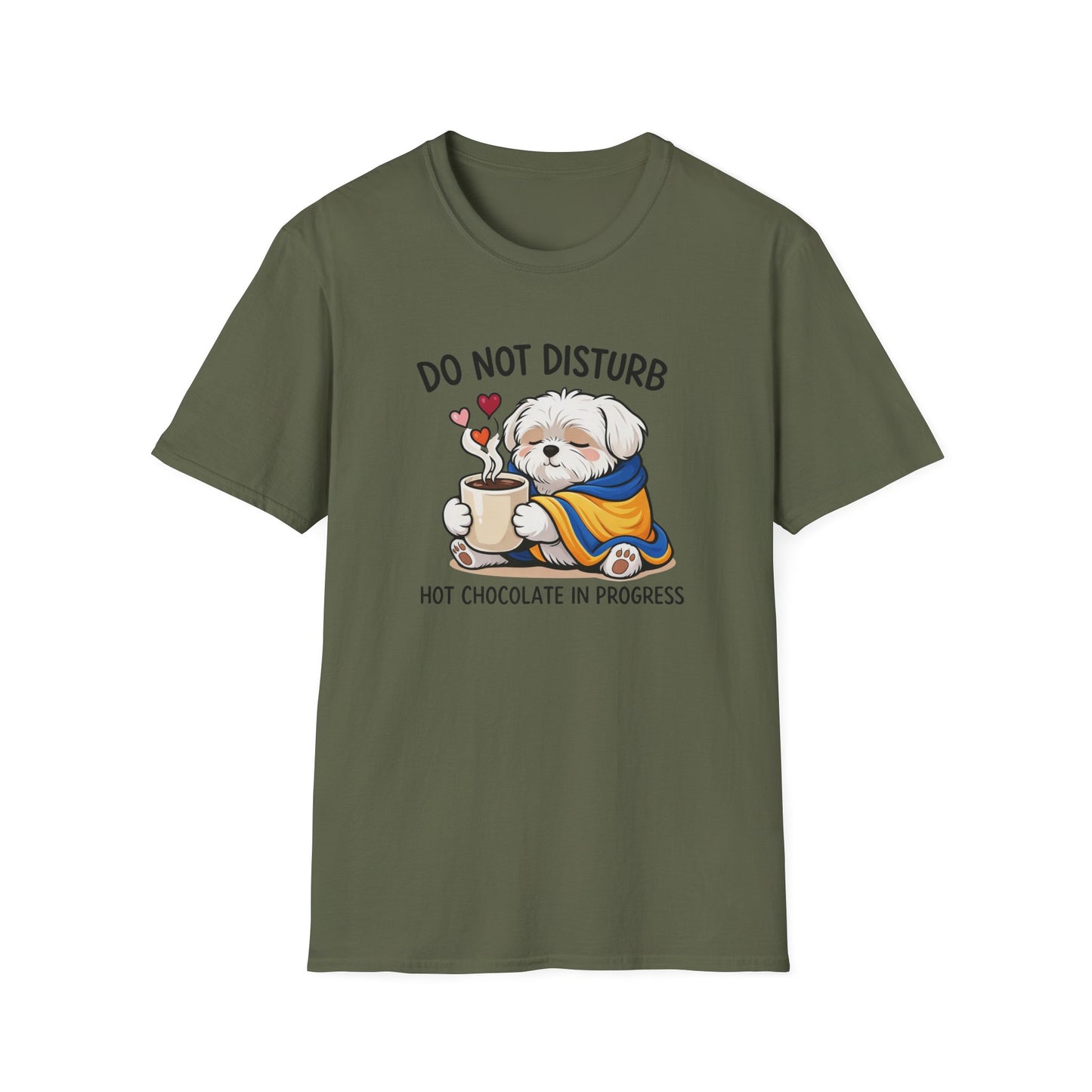 T-Shirt — "Do Not Disturb: Hot Chocolate in Progress" Cute Dog Cozy Winter Tee