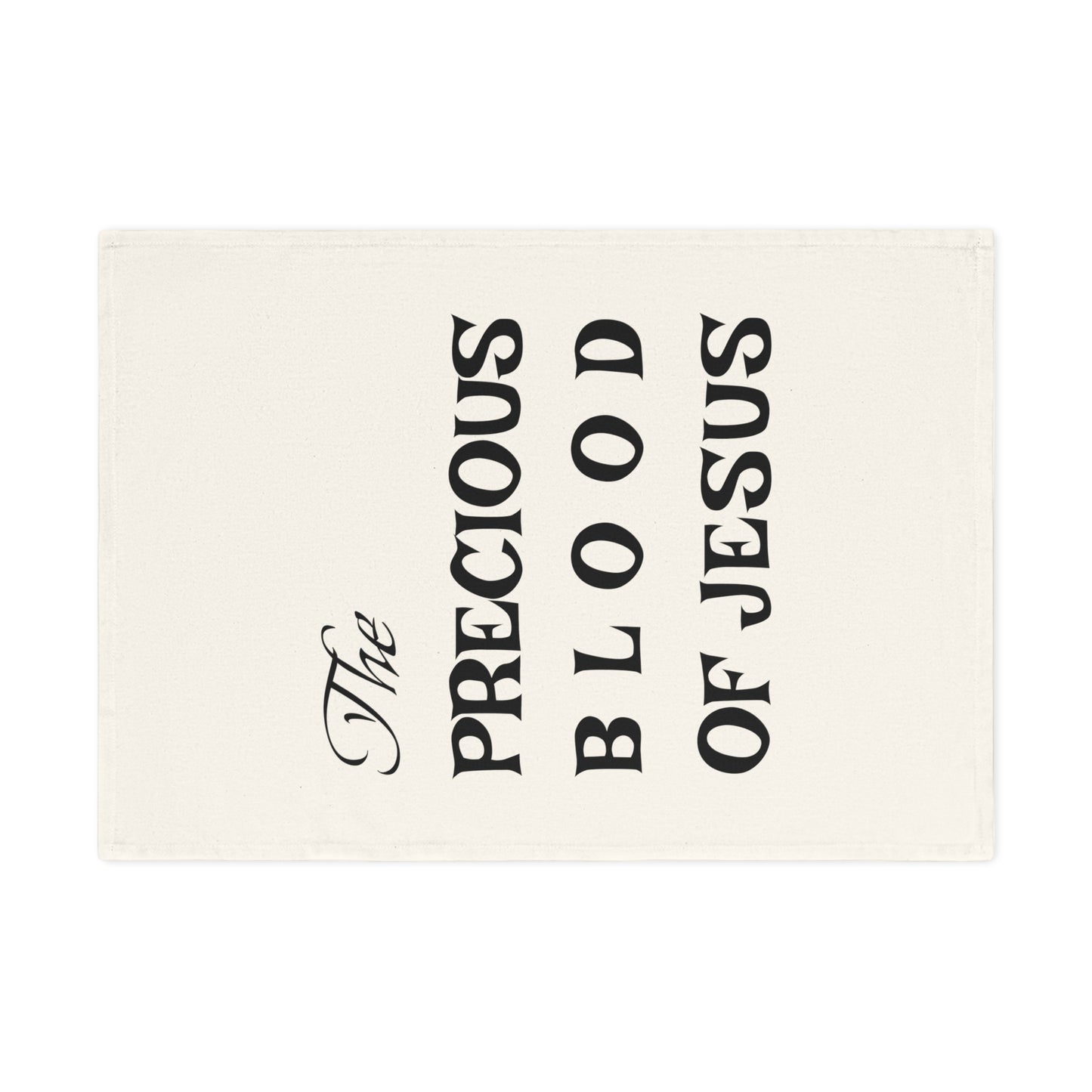 Inspirational Cotton Tea Towel - The Precious Blood of Jesus