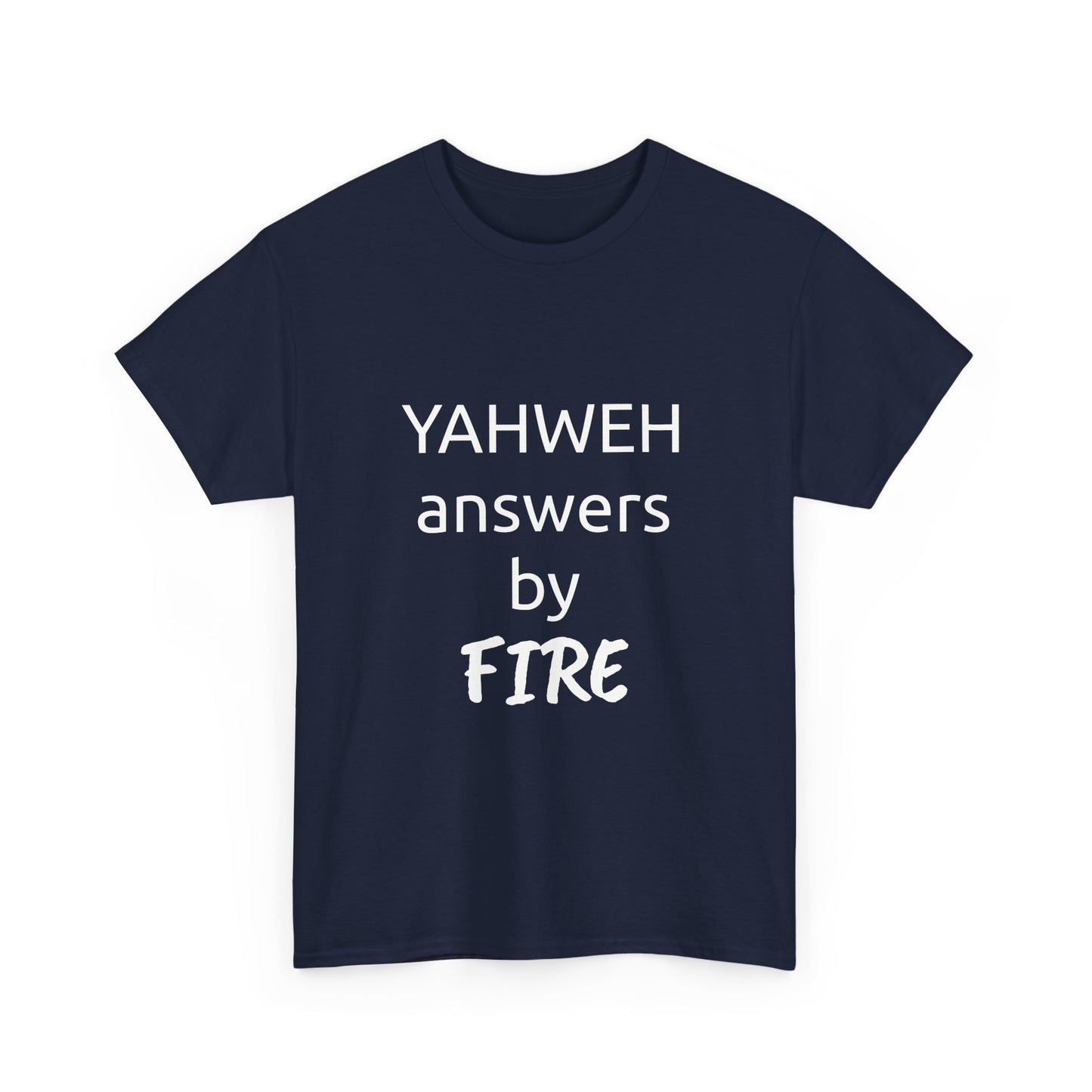 YAHWEH answers by fire