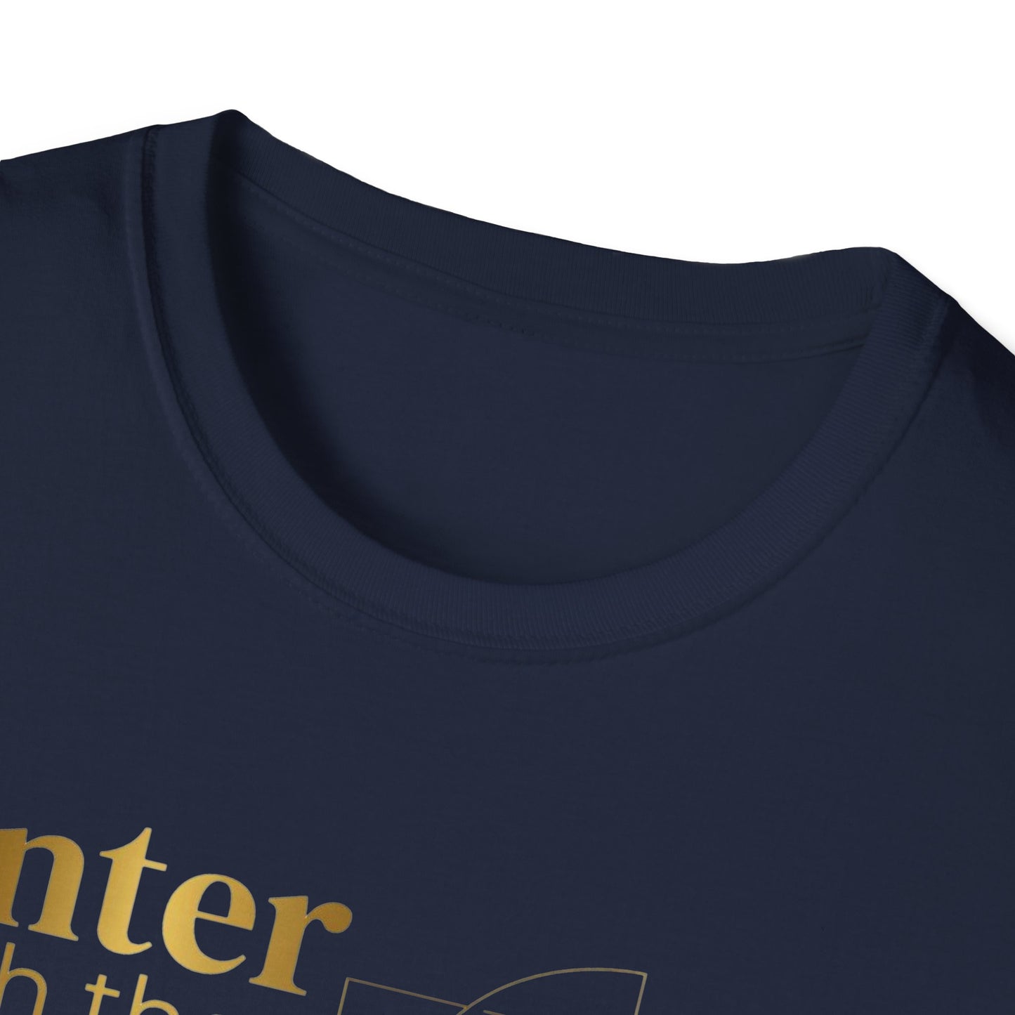 Inspirational Faith T-Shirt — “Enter with the confidence of one chosen by the Creator”