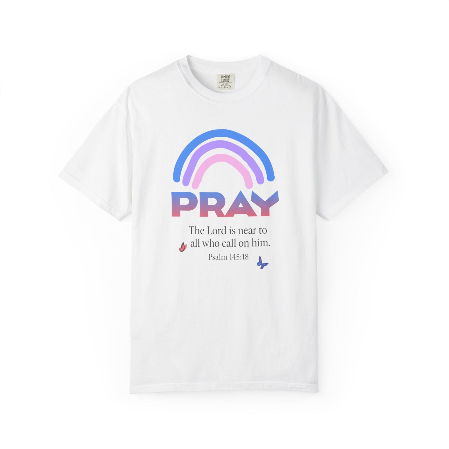 Prayer Rainbow T-Shirt — "PRAY" Psalm 145:18 Inspirational Christian Tee