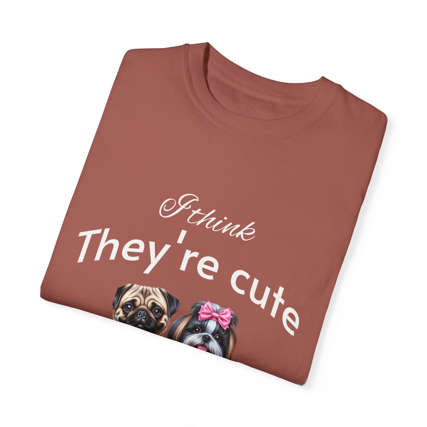 I think they're cute - an adorable pug and a  cute shih tzu toy dog -  Unisex T-Shirt -  Nature Art Tee