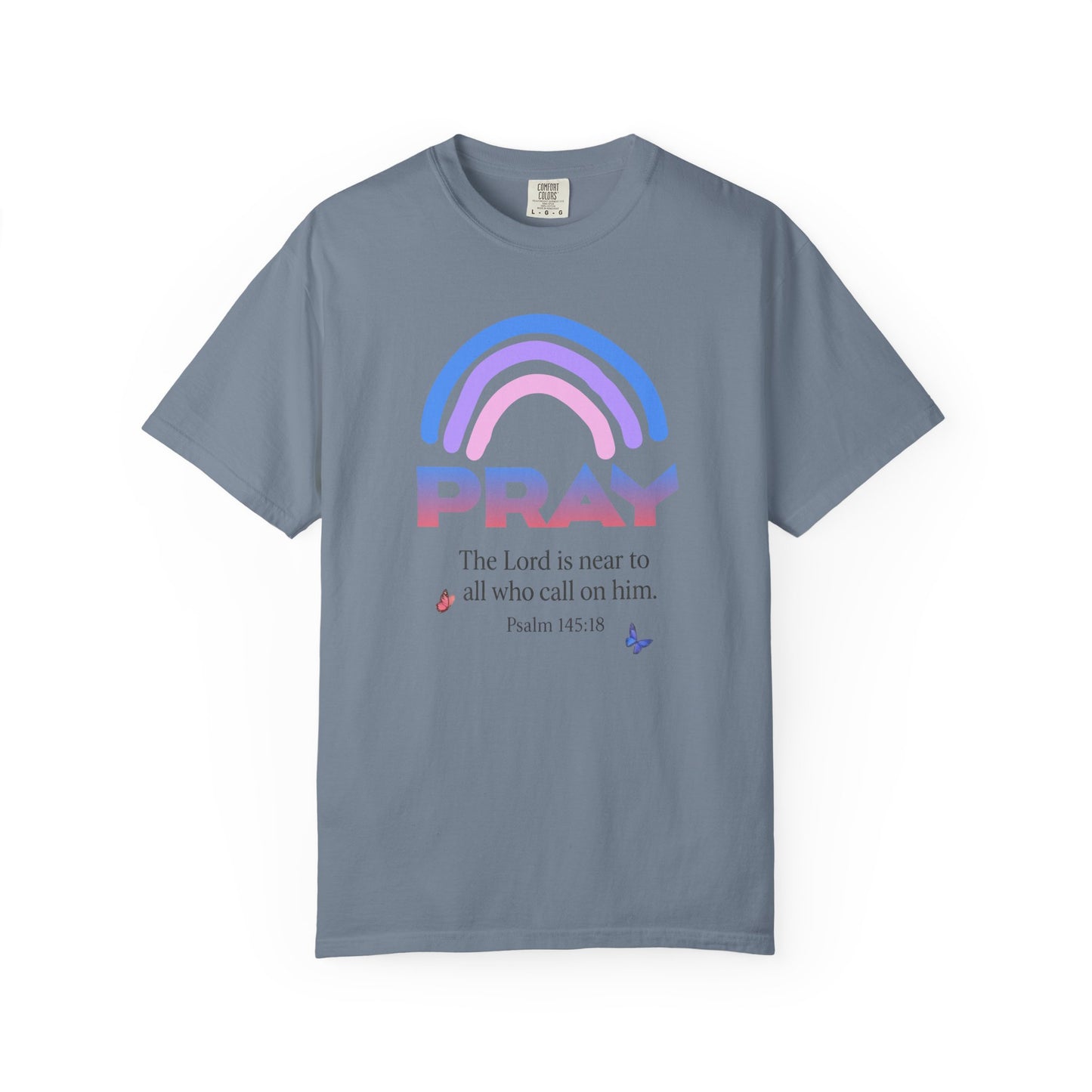 Prayer Rainbow T-Shirt — "PRAY" Psalm 145:18 Inspirational Christian Tee