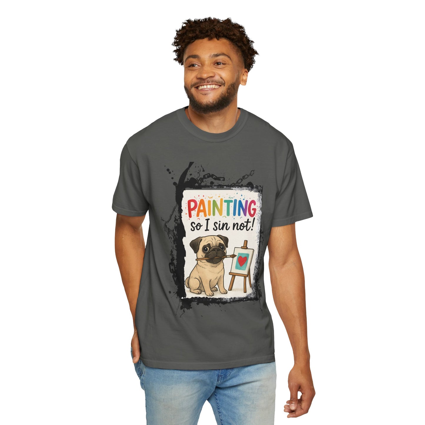 Humorous "Painting So I Sin Not" Pug T-Shirt