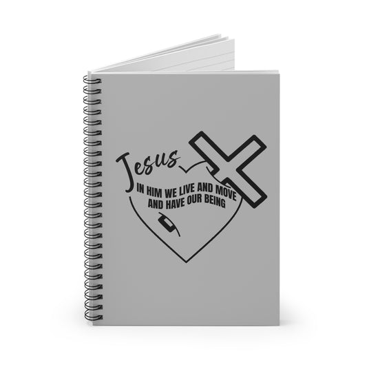 Inspirational Spiral Notebook - Faith and Purpose - 'In Him We Live and Move'