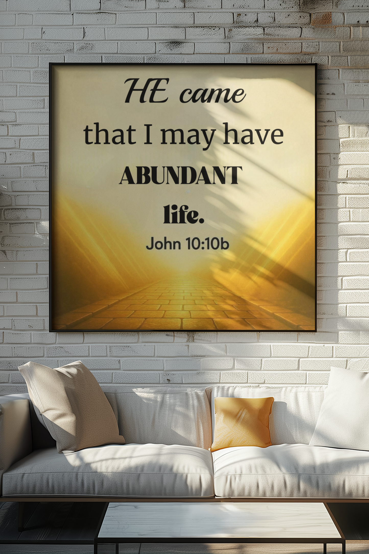 He came that I may have abundant life -  Wall Art Canvas — Faith-Based Home Decor, Motivational Religious Gift