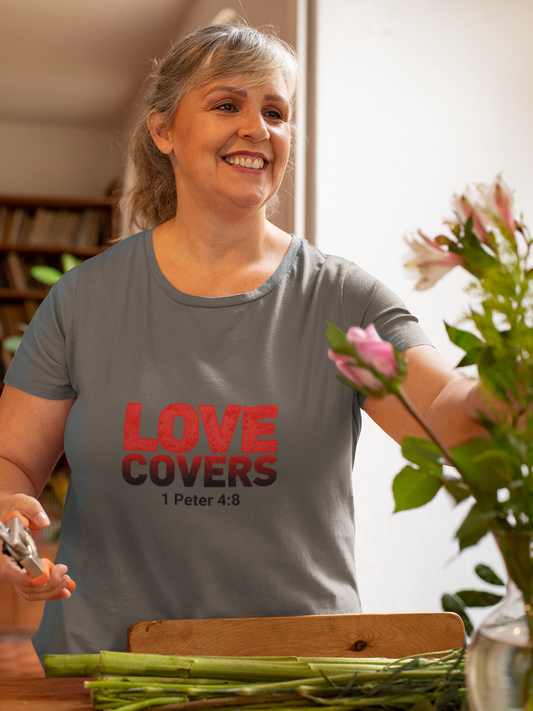 Love Covers T-Shirt — 1 Peter 4:8 Faith Tee