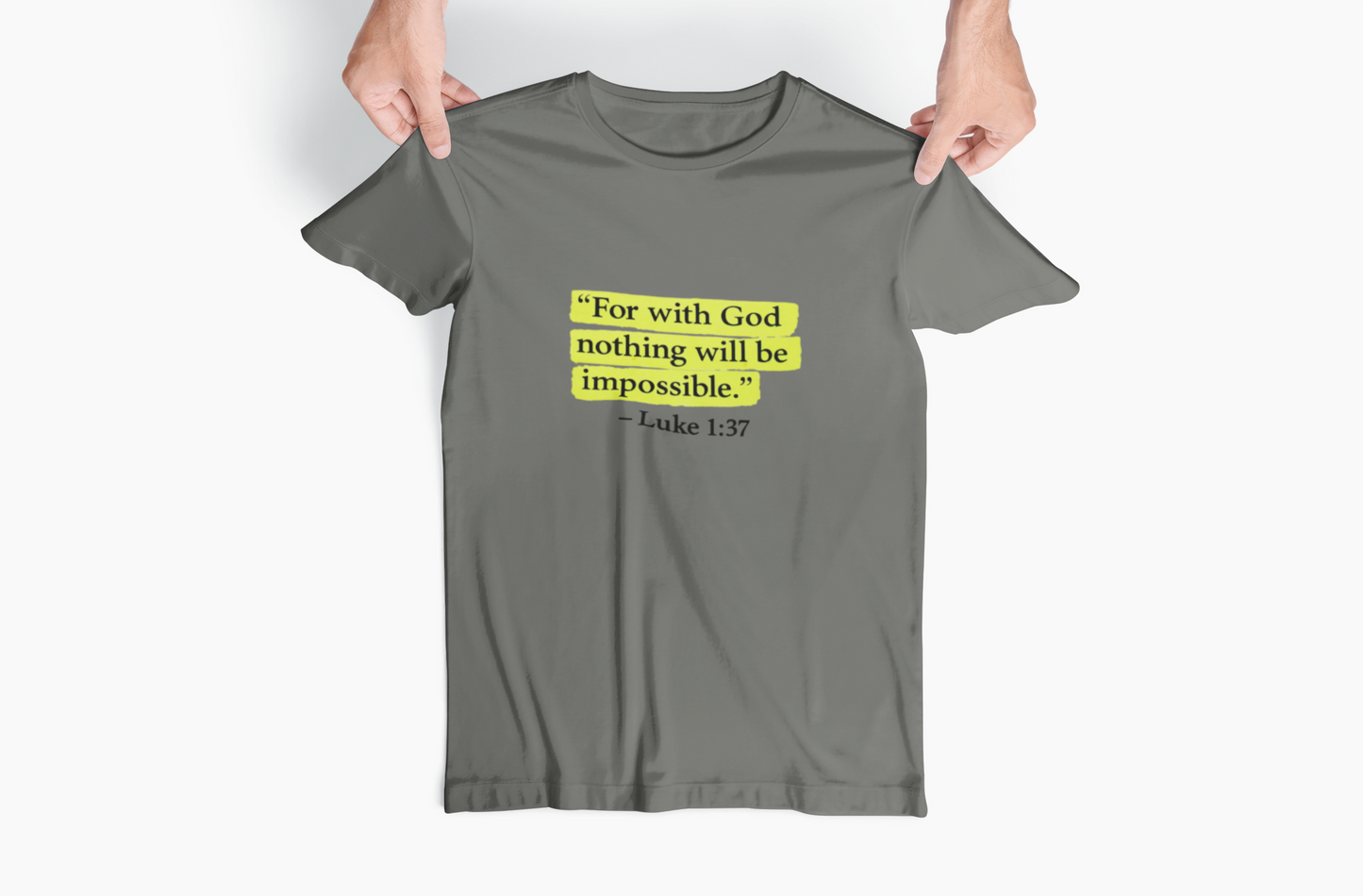 Luke 1:37 Bible Verse T-Shirt — "With GOD all things are possible"  Faith Tee
