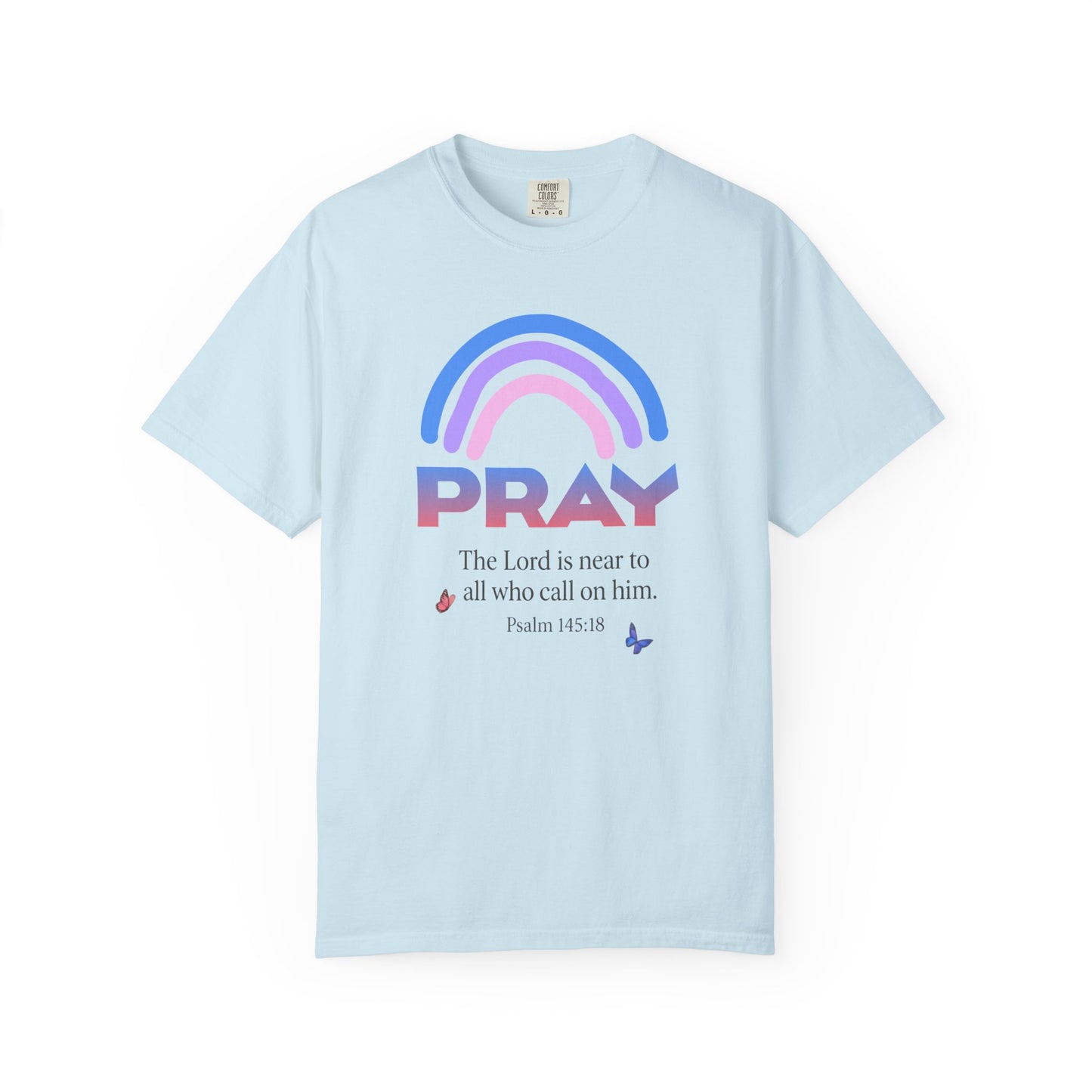 Prayer Rainbow T-Shirt — "PRAY" Psalm 145:18 Inspirational Christian Tee
