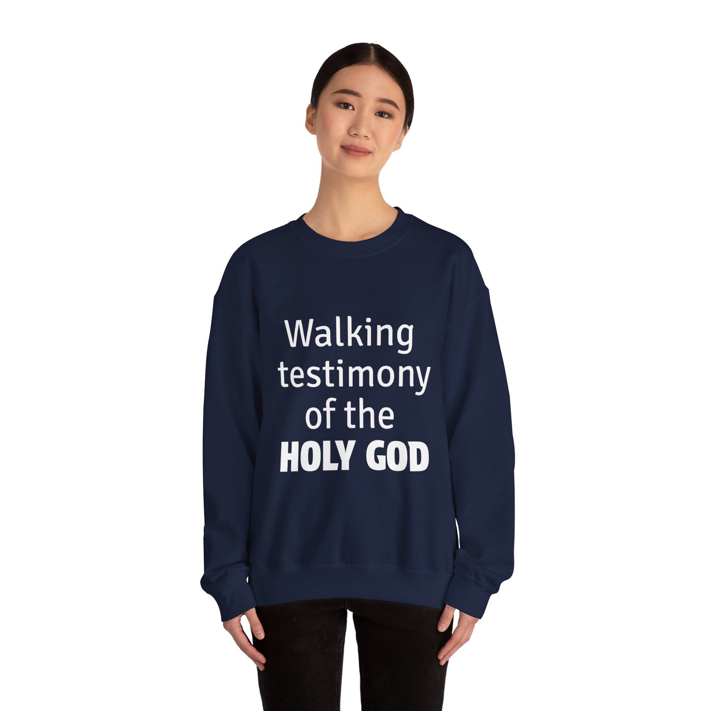 Walking Testimony of the Holy God