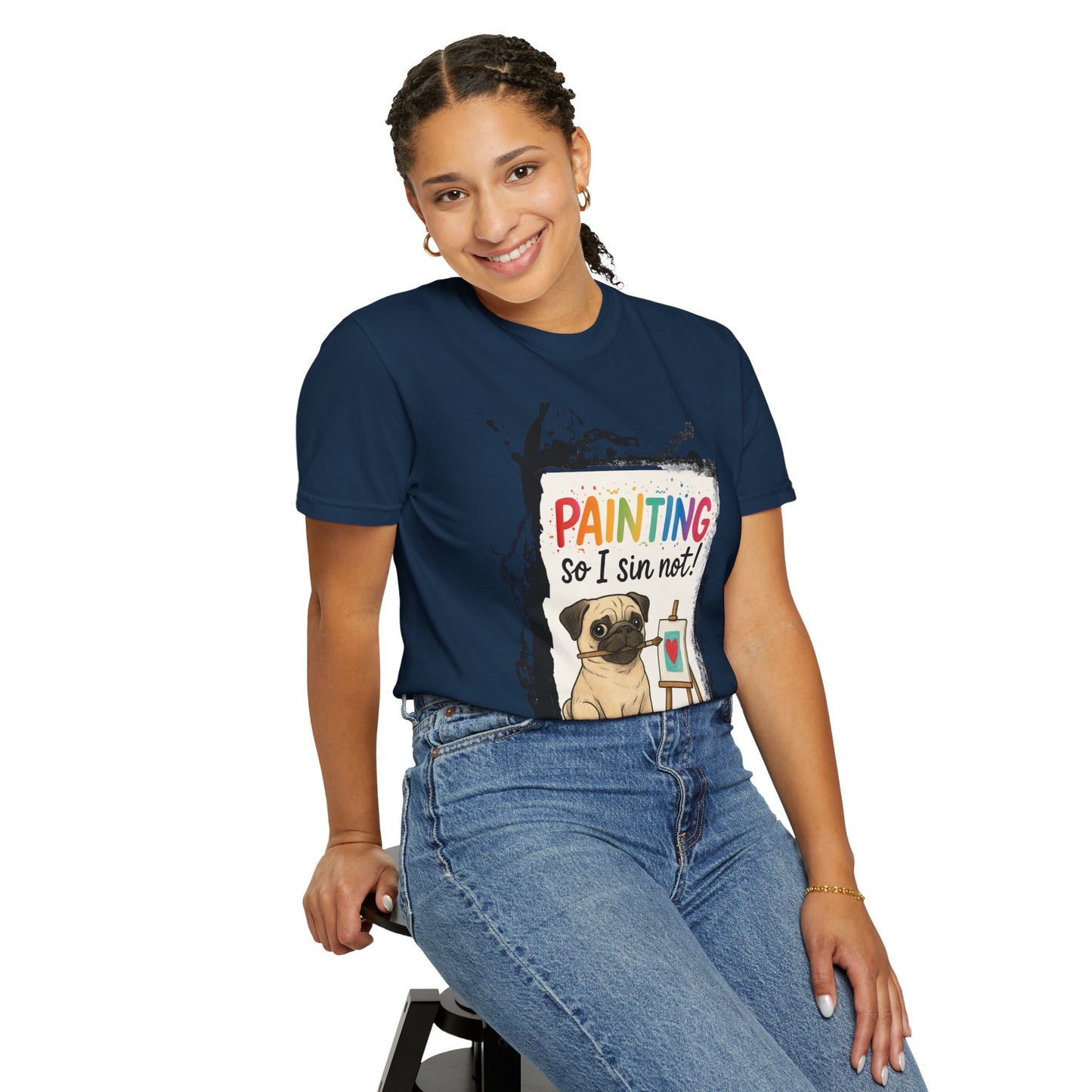 Humorous "Painting So I Sin Not" Pug T-Shirt