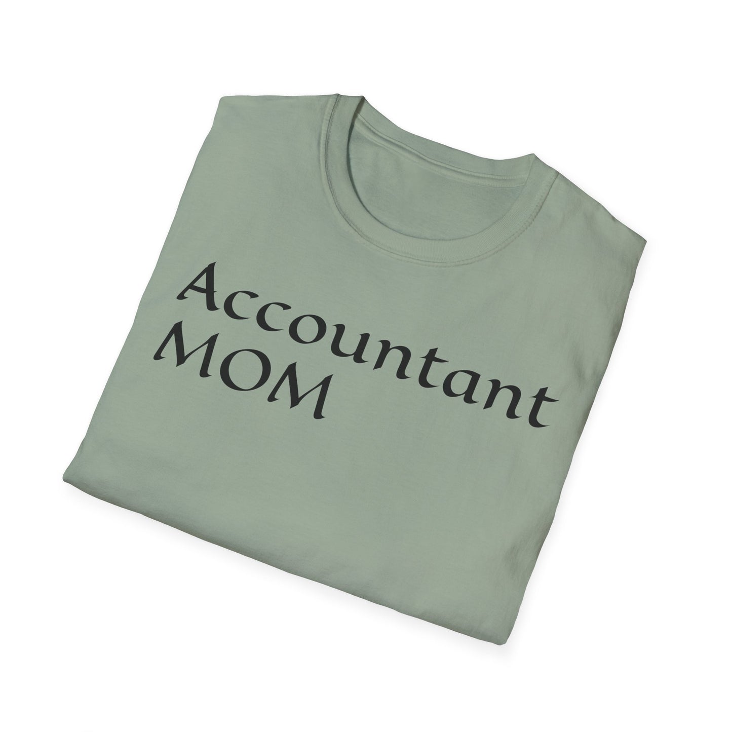 Accountant Mom Unisex Softstyle T-Shirt - Perfect Gift for Moms