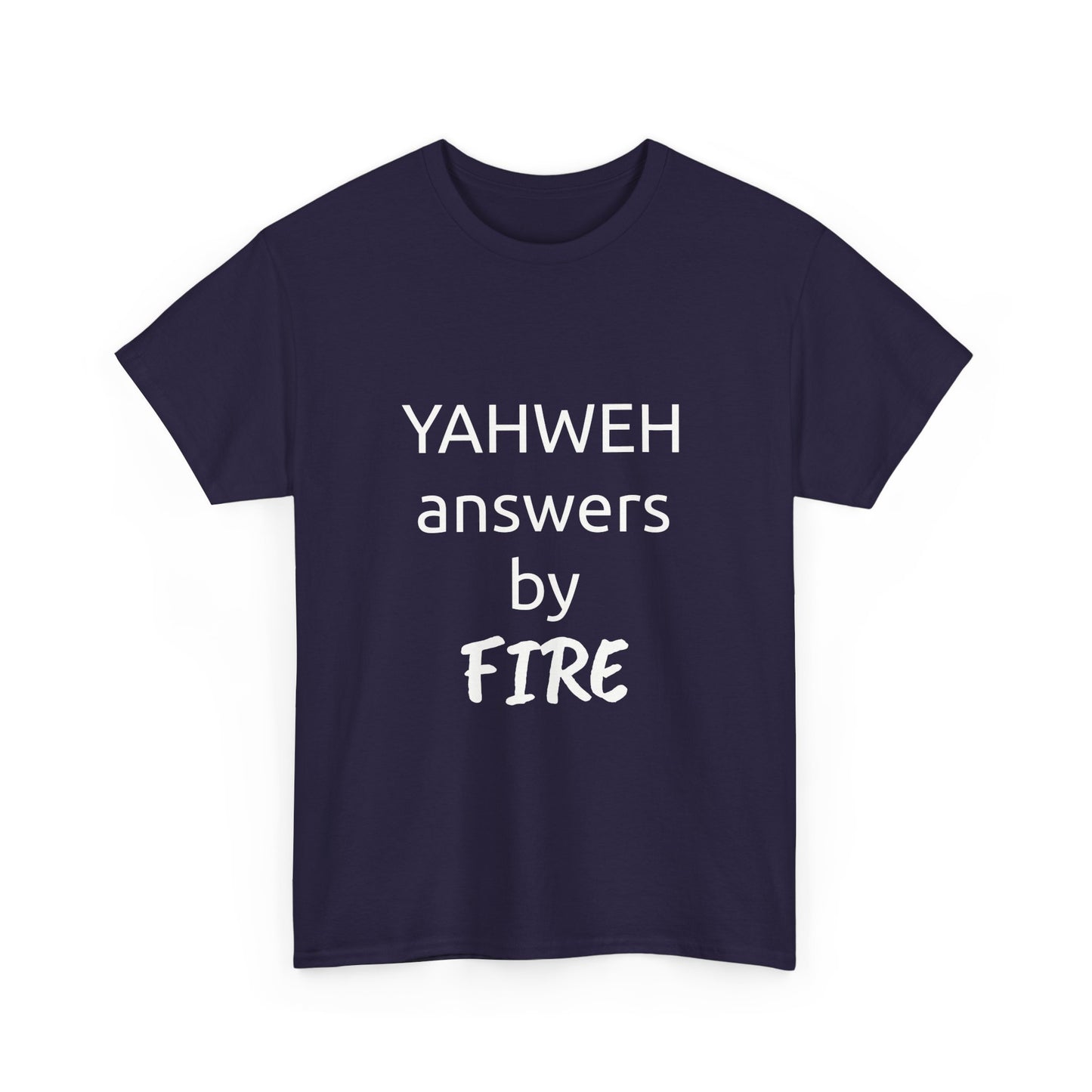 YAHWEH answers by fire