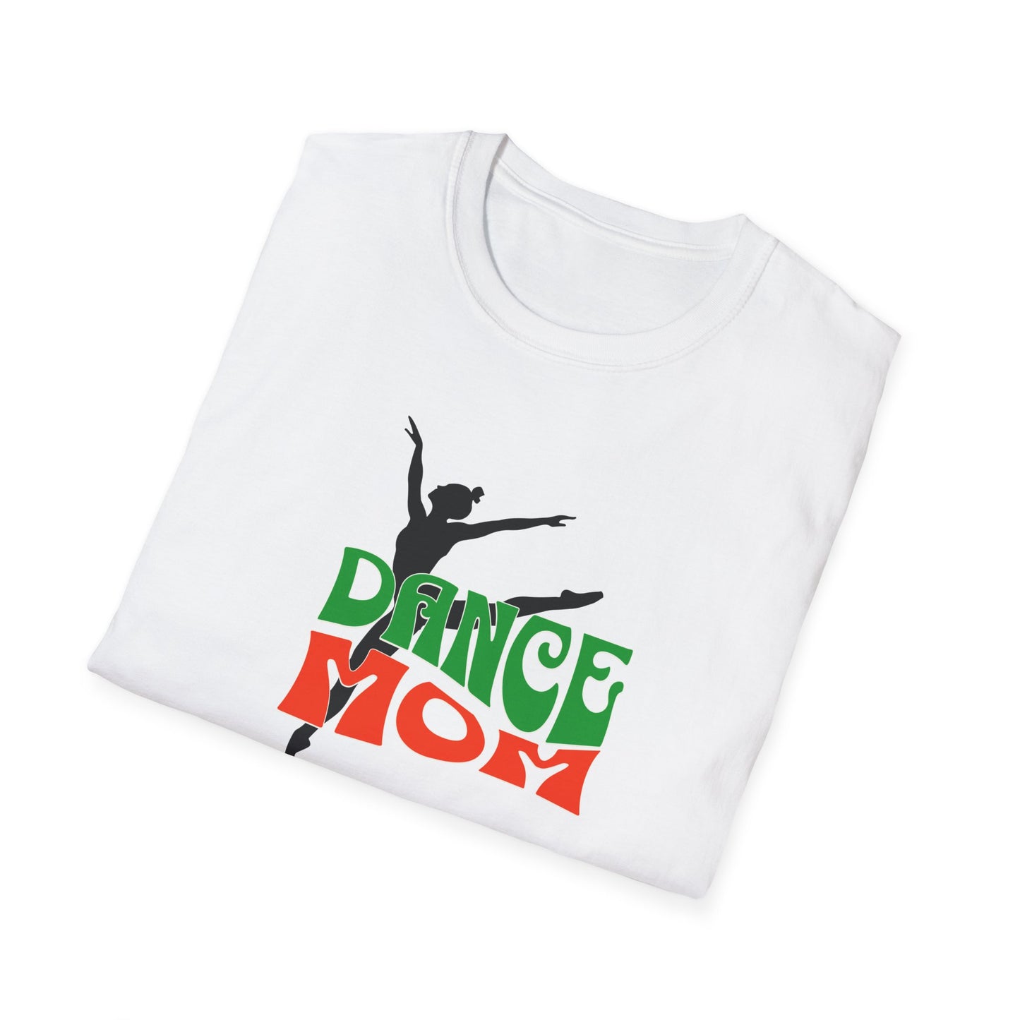 Dance Mom Unisex Softstyle T-Shirt - Perfect Gift for Dance Enthusiasts