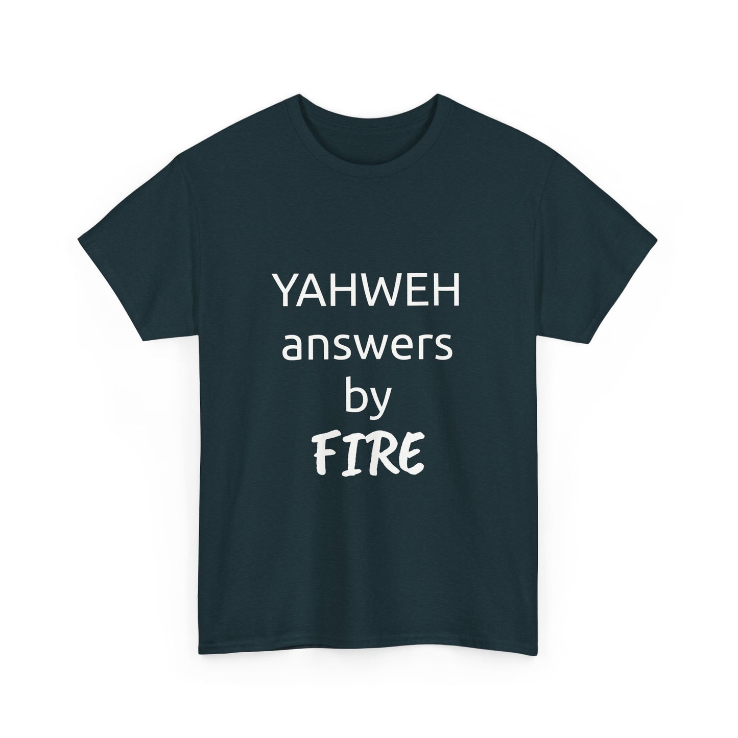 YAHWEH answers by fire