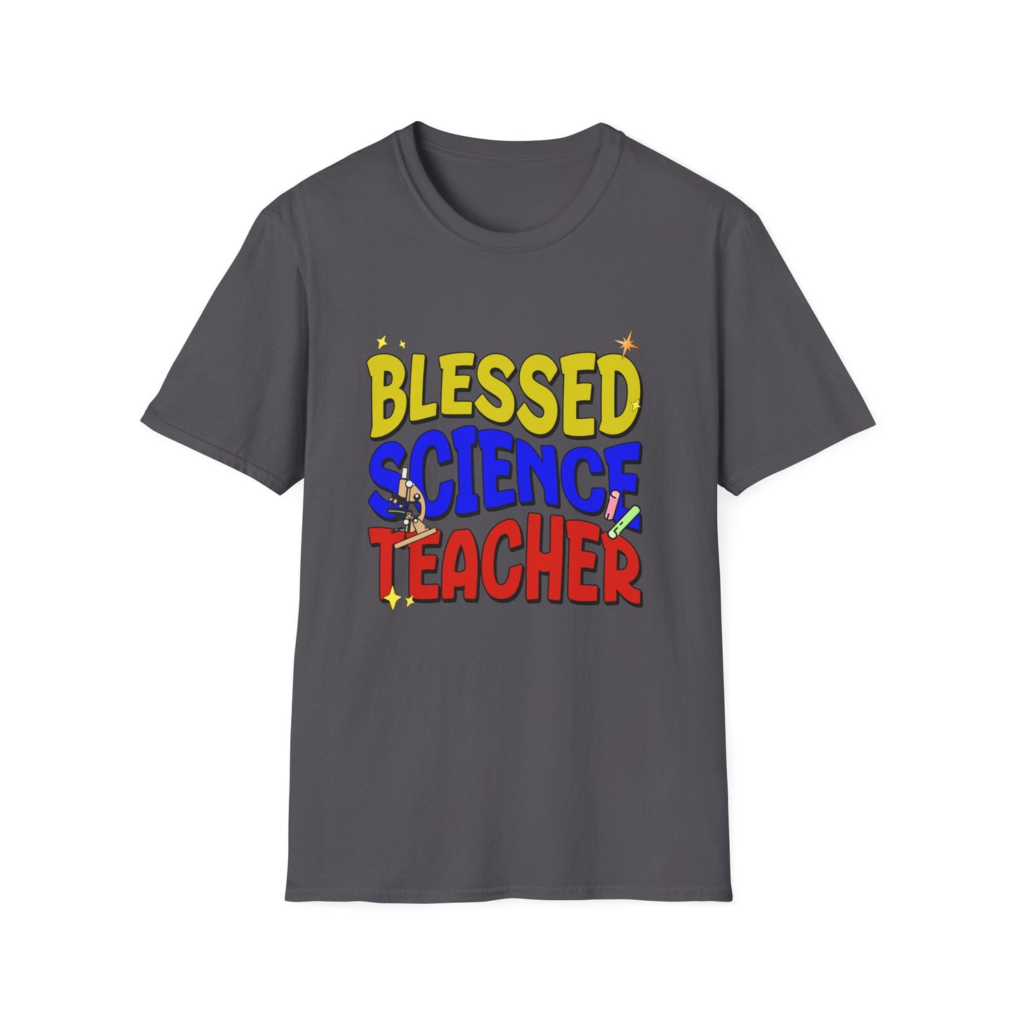 Blessed Science Teacher Colorful and Creative Tee can be a gift for self or someone special.