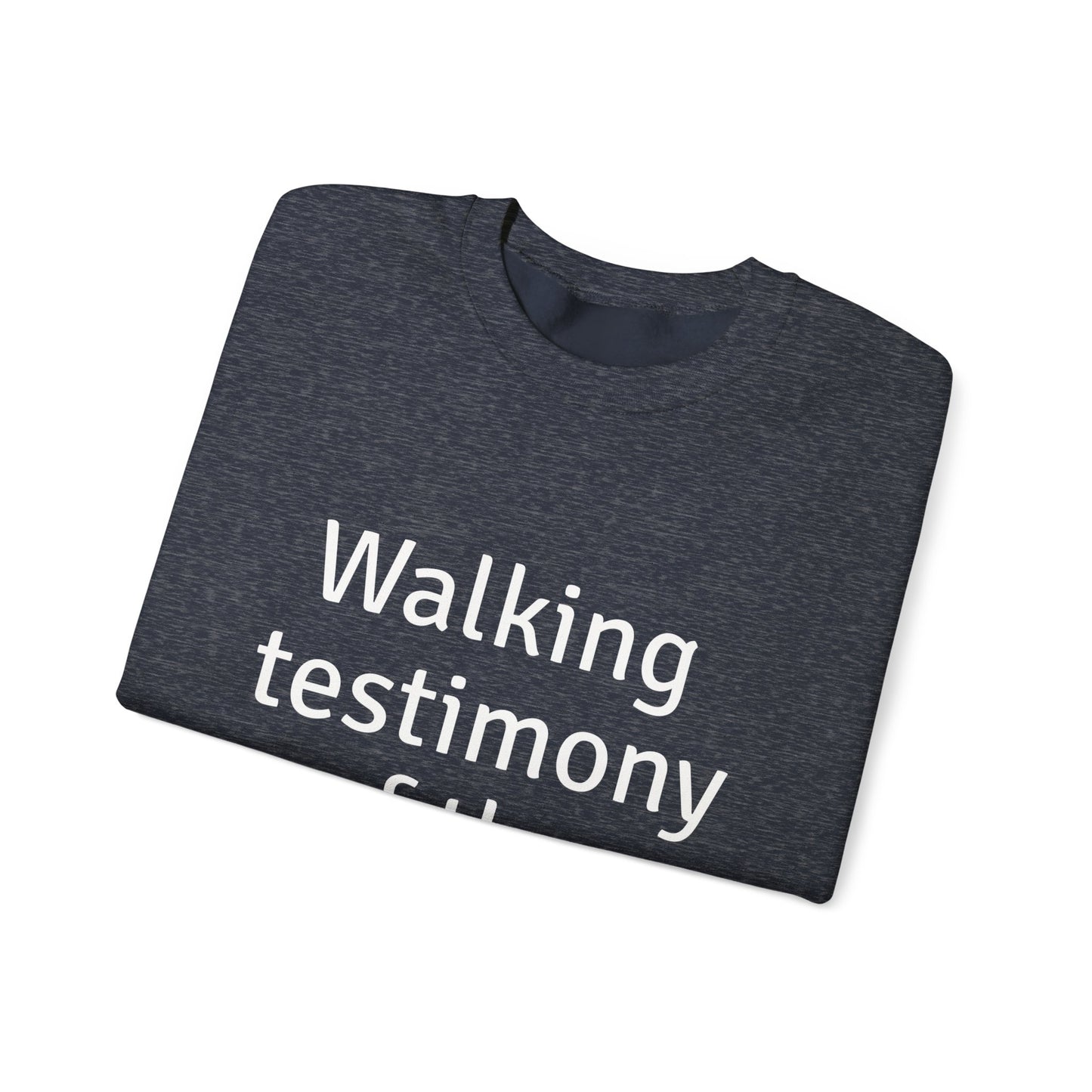 Walking Testimony of the Holy God