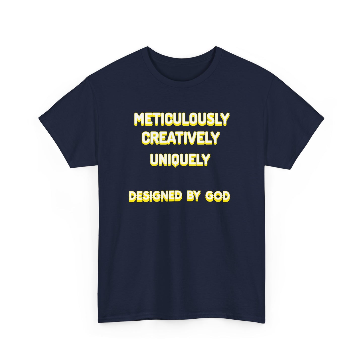Unisex Heavy Cotton Tee - Designed by God - Creative & Unique Design