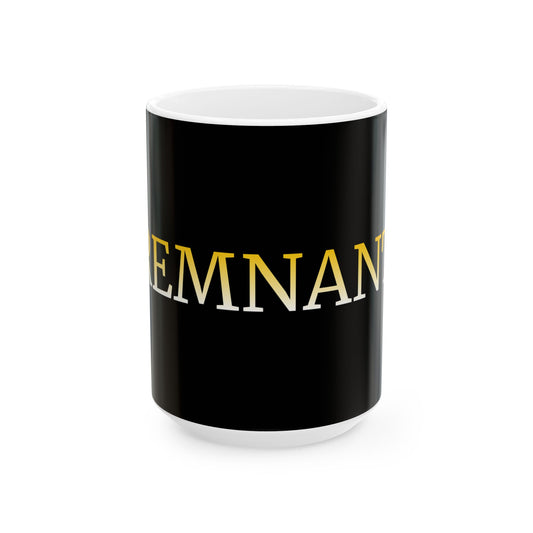 REMNANT Gold Lettering Black Ceramic Mug (11oz & 15oz) — Religious Coffee Cup, Christian Gift