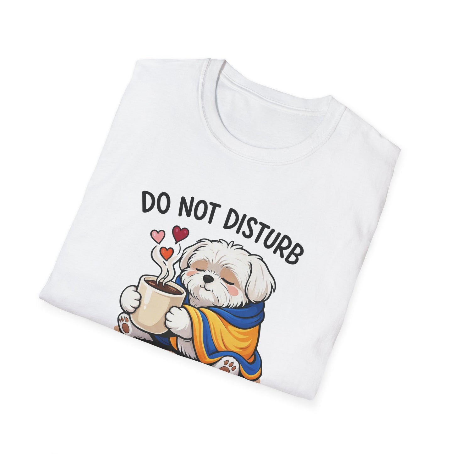 T-Shirt — "Do Not Disturb: Hot Chocolate in Progress" Cute Dog Cozy Winter Tee