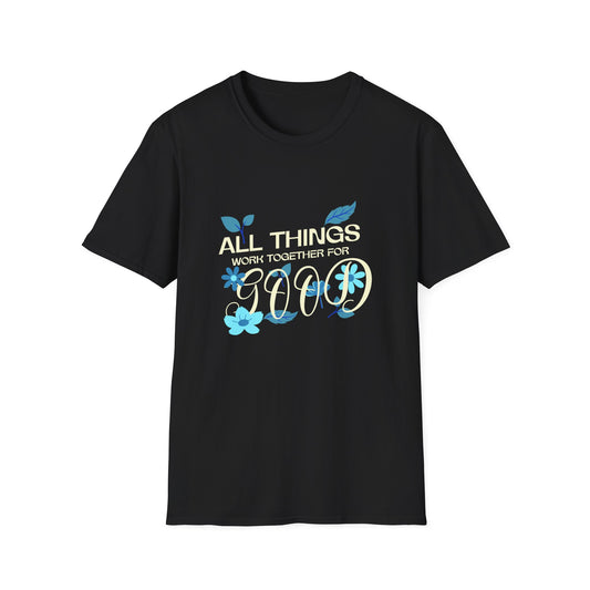 Inspirational Unisex Softstyle T-Shirt - 'All Things Work Together for Good'