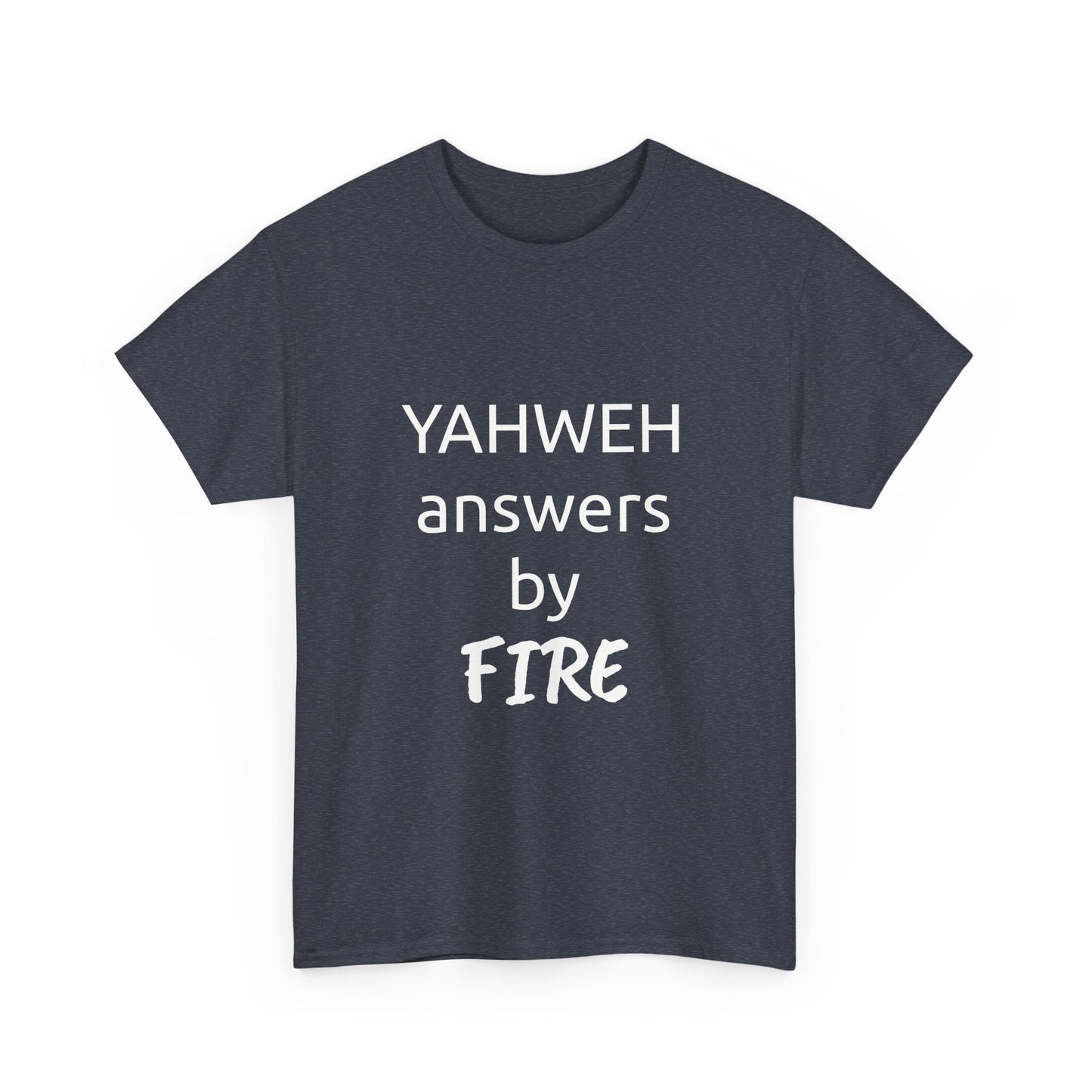 YAHWEH answers by fire