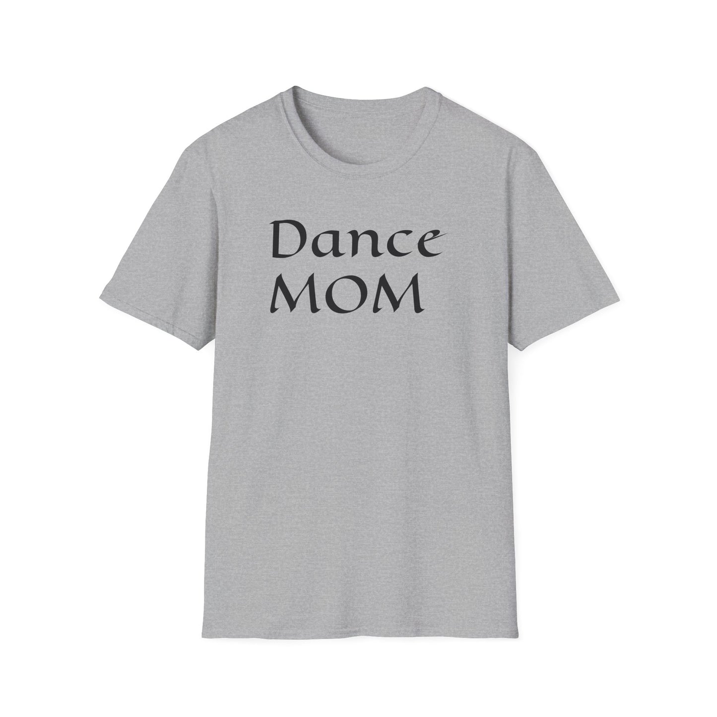 Dance Mom Unisex Softstyle T-Shirt - Stylish Tee for Proud Dance Parents